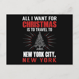 All I Want For Christmas Travel To New York City N Postcard