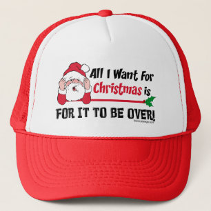 All I want for Christmas Trucker Hat