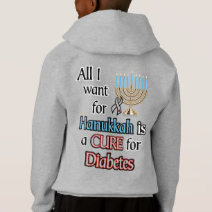 All I Want for Hanukkah...Diabetes Hoodie
