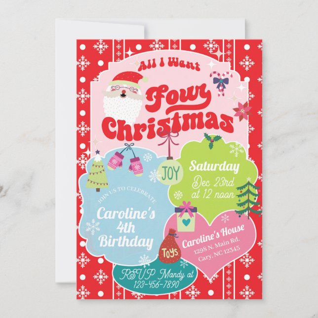 All I want four Christmas girl 4th birthday. Invitation (Front)