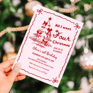 All I Want Four Christmas Girl 4th Birthday Party Invitation