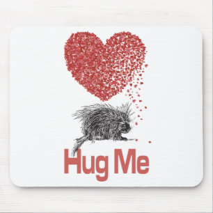 All I Want is a Hug Print Porcupine Art Mousepad