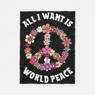 All I Want Is World Peace Happy Earth Day Flower L Fleece Blanket