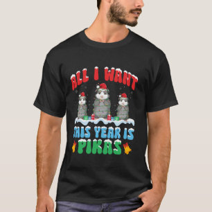 All I Want This Year is Pika Wearing Christmas San T-Shirt