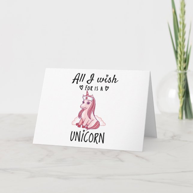 All I wish for is a Unicorn Card (Front)