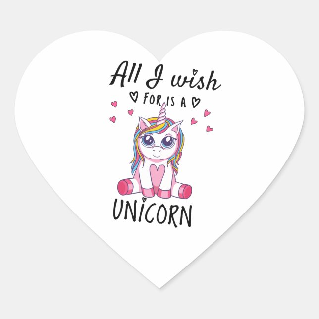 All I wish for is a Unicorn Heart Sticker (Front)