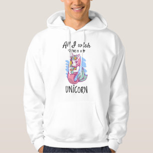 All I wish for is a Unicorn Hoodie
