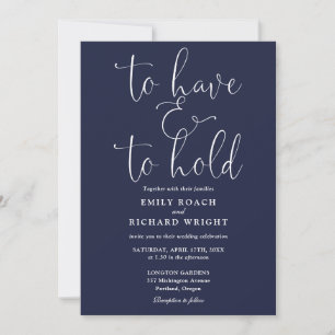 All In One To Have And To Hold Navy Blue Wedding Invitation