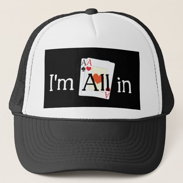 All In Trucker Hat (Front)