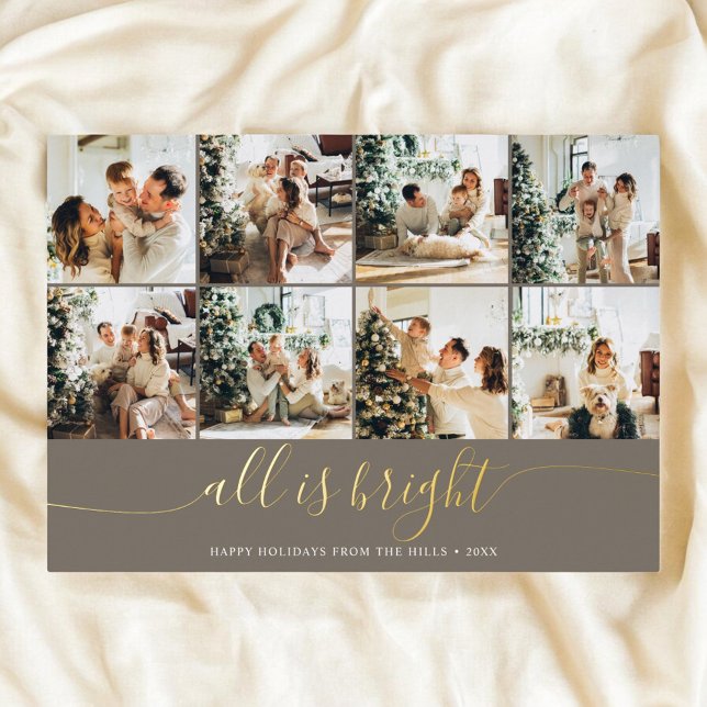 All Is Bright Christmas Calligraphy Multi Photo Foil Holiday Card (Creator Uploaded)