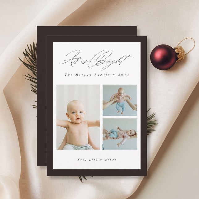 All is Bright Cute Baby 3 Family Photo Christmas Holiday Card (Creator Uploaded)