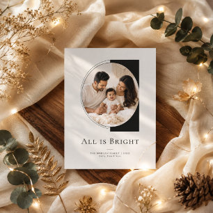 All Is Bright Geometric Circle photo Christmas Holiday Card