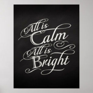All is Calm, All is Bright Chalkboard Christmas Poster