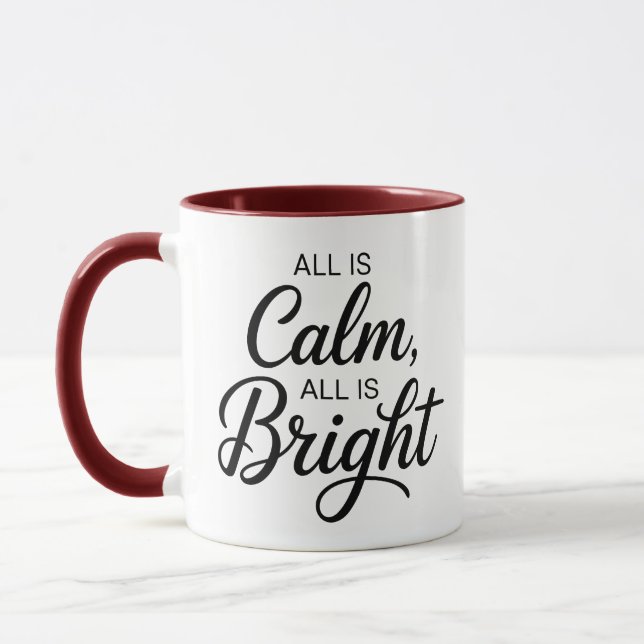 All Is Calm All Is Bright Christmas  Mug (Left)