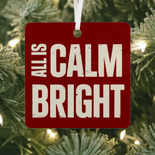 All Is Calm All Is Bright Retro Family Christmas  Metal Tree Decoration