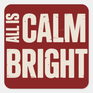 All Is Calm All Is Bright Retro Family Christmas  Square Sticker