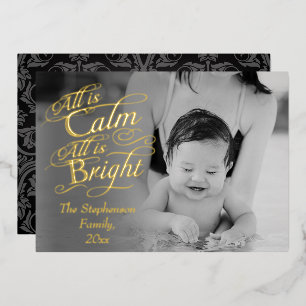 All is Calm and Bright Overlay Christmas Photo Foil Holiday Card