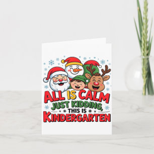 All Is Calm Funny Xmas Kindergarten Christmas Seas Card