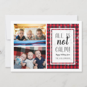 All Is Not Calm! Cute Christmas Family Photo Funny Holiday Card