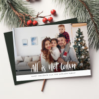 All Is Not Calm | Funny Family Christmas Photo