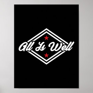 All Is Well New Age Customisable White Red Black Poster
