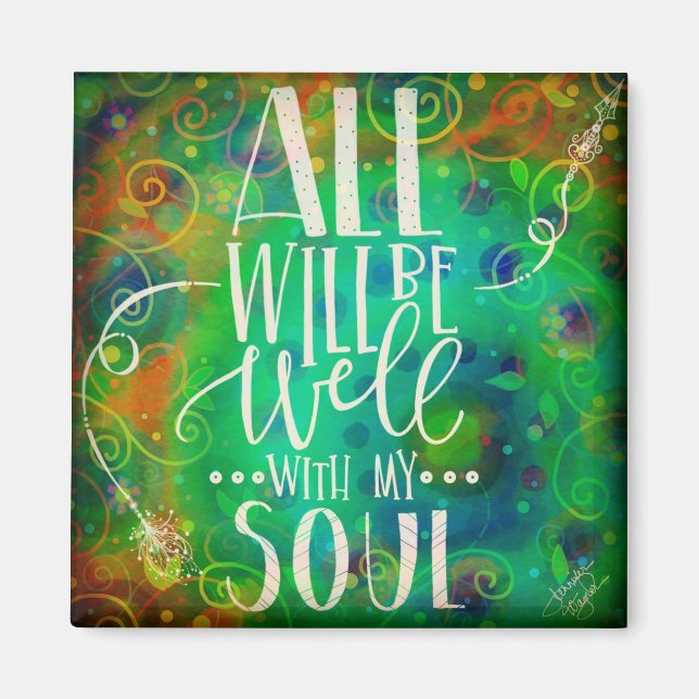 All is Well With My Soul Magnet (Front)