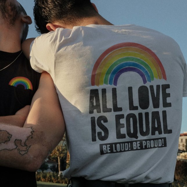 All Love Is Equal Pride LGBT Equal Rights Rainbow  T-Shirt (All Love Is Equal Pride LGBT Equal Rights Rainbow T-Shirt)
