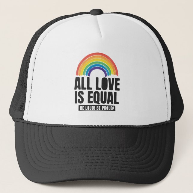 All Love Is Equal Pride LGBT Equal Rights Rainbow Trucker Hat (Front)