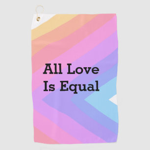 All love is equal rainbow pride Month LGBT add nam Golf Towel