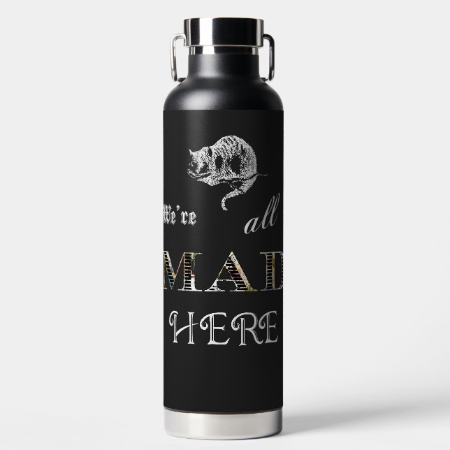 All Mad Here Alice in Wonderland Water Bottle (Front)