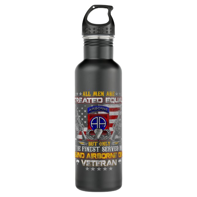 All Men Are Created Equal 82nd Airborne Division V 710 Ml Water Bottle (Front)