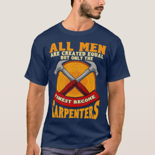 All Men Are Created Equal But Only The Finest Beco T-Shirt