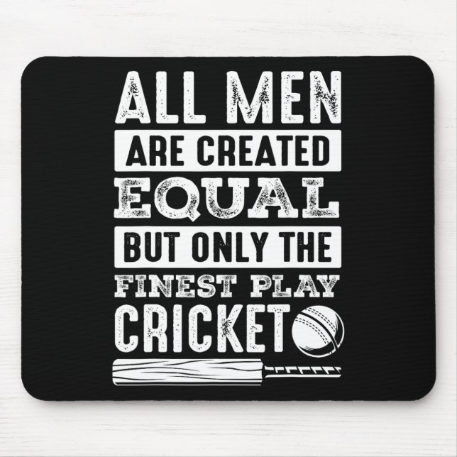 All Men Are Created Equal But Only The Finest Play Mouse Pad (Front)