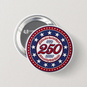 All Men Are Created Equal Endowed By Their Creator 6 Cm Round Badge