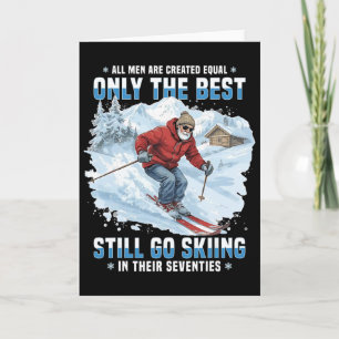 All Men Are Created Equal Go Skiing In Their Seven Card