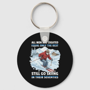 All Men Are Created Equal Only The Best Still Go S Key Ring