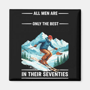 All men are created equal only the still go skiing magnet