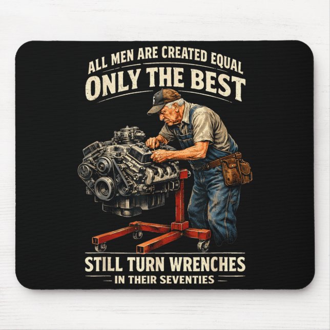 All men are created equal only the turn wrenches  mouse pad (Front)