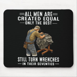 All men are created equal only the turn wrenches  mouse pad