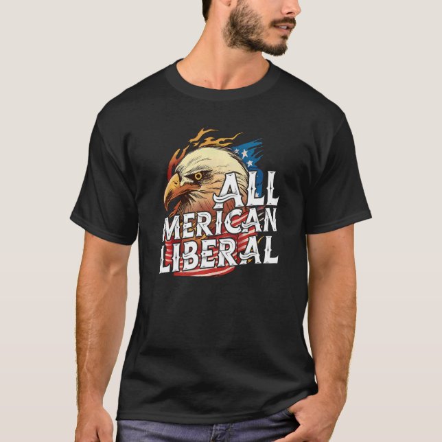 All Merican Liberal 4th Of July Day Eagle Usa Flag T-Shirt (Front)