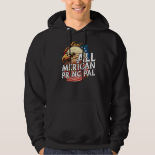 All Merican Principal 4th Of July Day Eagle Usa Fl Hoodie