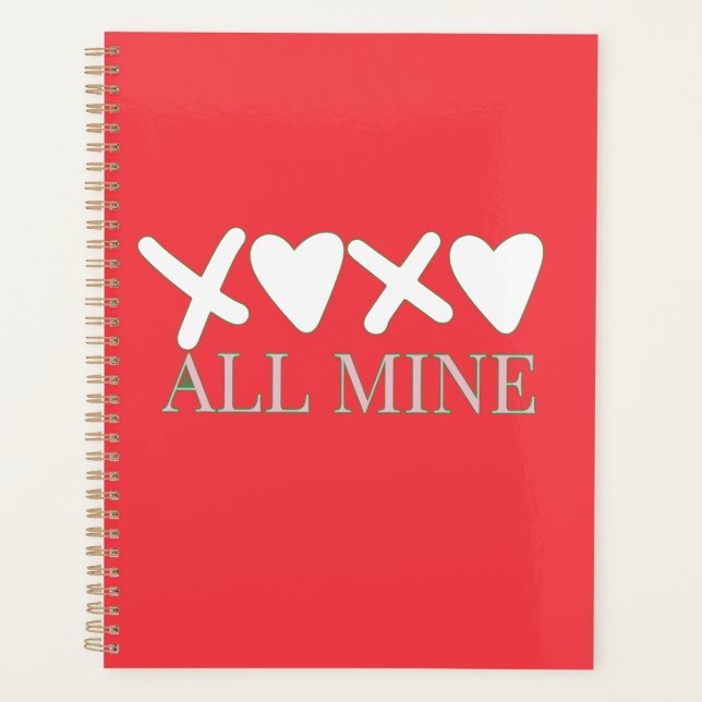 ALL MINE XOXO Valentine Shirt - Minimal Love Desig Planner (Front)