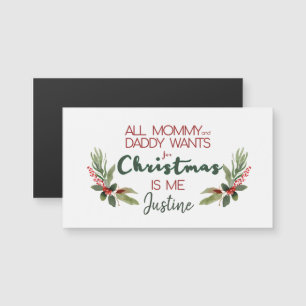 All Mummy/Daddy Wants for Christmas, Magnetic Card
