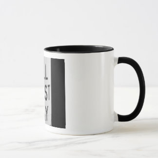 All Must Pay Mug