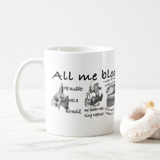 All my blooming life coffee mug