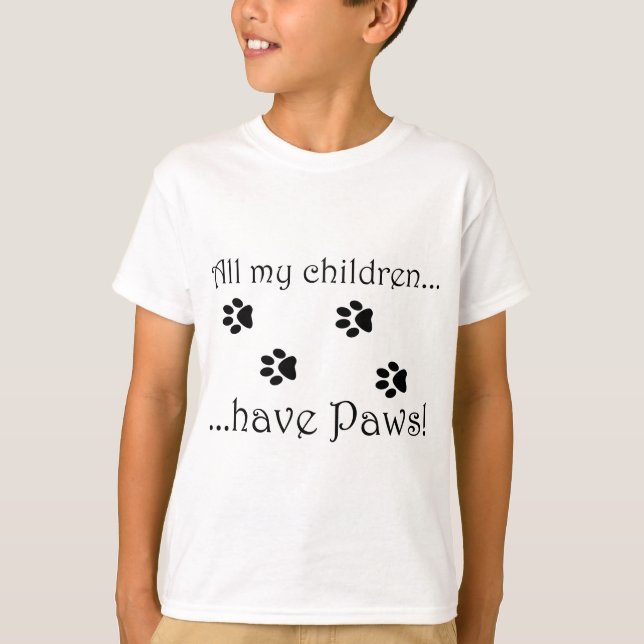 All my children... T-Shirt (Front)