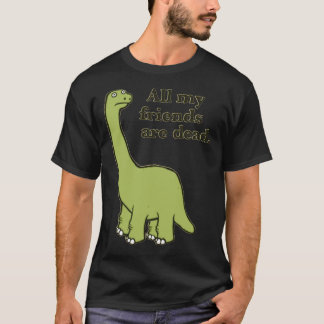 All My Friends are Dead Dinosaur Essential T-Shirt