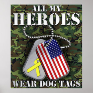 All My Heroes Wear Dog Tags Poster