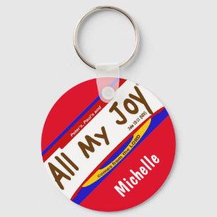 All My Joy Christian Keychain (2.25")