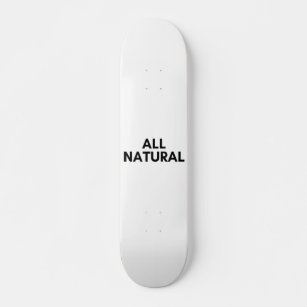 all natural skateboard